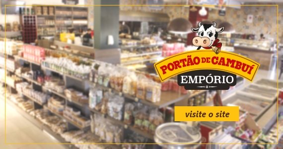 Visite o Empório Cambui